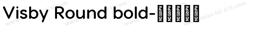 Visby Round bold字体转换